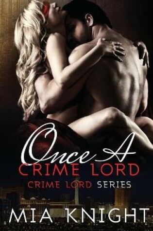 Cover of Once A Crime Lord