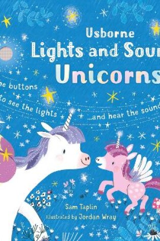 Cover of Lights and Sounds Unicorns