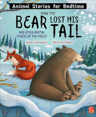 Book cover for How The Bear Lost His Tail and Other Animal Stories of the Forest