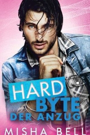 Cover of Hard Byte - Der Anzug