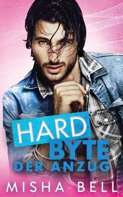 Book cover for Hard Byte - Der Anzug