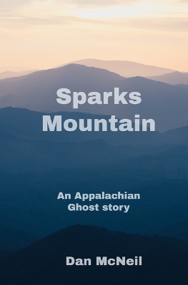 Book cover for Sparks Mountain