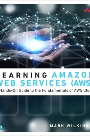 Cover of Learning Amazon Web Services (AWS)
