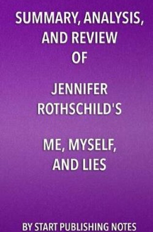 Cover of Summary, Analysis, and Review of Jennifer Rothschild's Me, Myself, and Lies