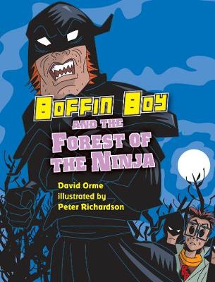 Book cover for Boffin Boy and the Forest of the Ninja