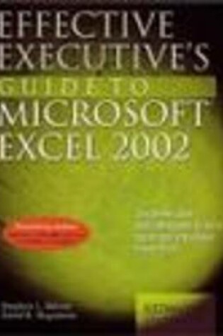 Cover of Effective Executives Guide to Excel 2002