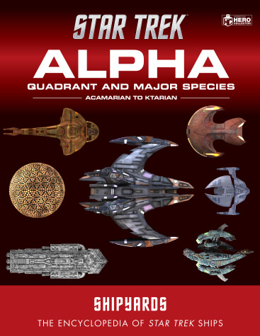 Cover of Star Trek Shipyards: Alpha Quadrant and Major Races Volume 1