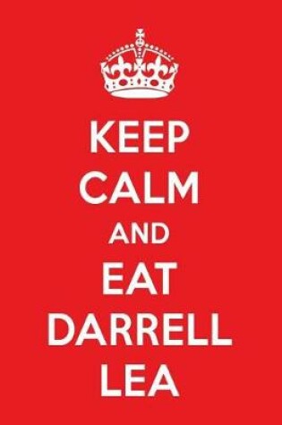 Cover of Keep Calm and Eat Darrell Lea