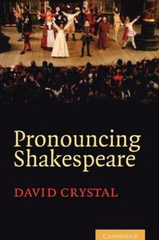 Cover of Pronouncing Shakespeare: The Globe Experiment