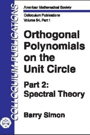 Cover of Orthogonal Polynomials on the Unit Circle