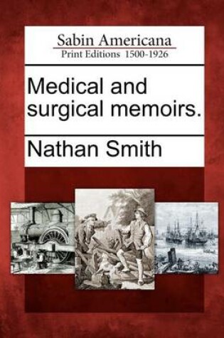 Cover of Medical and Surgical Memoirs.