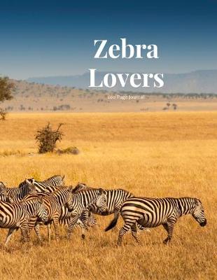 Book cover for Zebra Lovers 100 page Journal