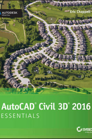 Cover of AutoCAD Civil 3D 2016 Essentials