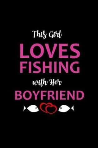 Cover of Fishing with Her Boyfriend