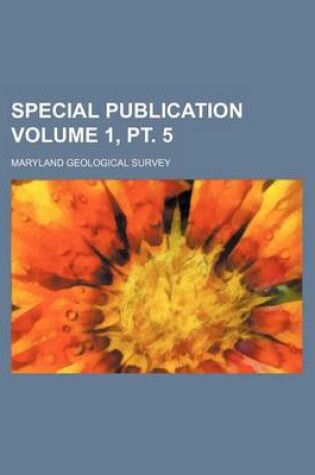 Cover of Special Publication Volume 1, PT. 5