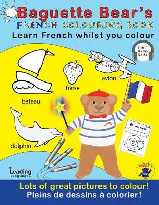 Book cover for Baguette Bears French Colouring Book - Learn and Colour