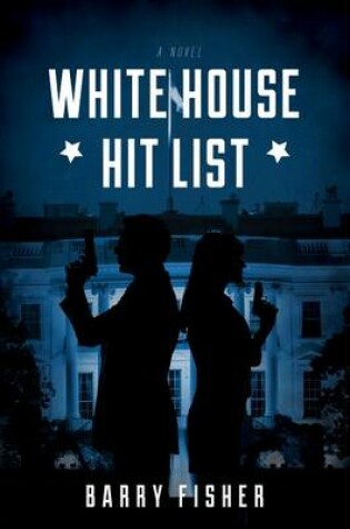 Cover of White House Hit List