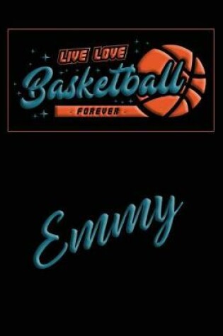 Cover of Live Love Basketball Forever Emmy