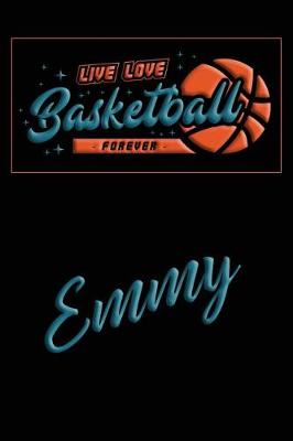 Book cover for Live Love Basketball Forever Emmy