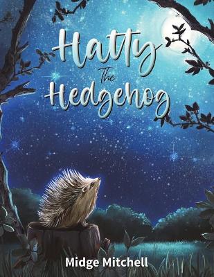 Cover of Hatty the Hedgehog