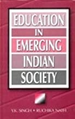 Book cover for Education in Emerging Indian Society