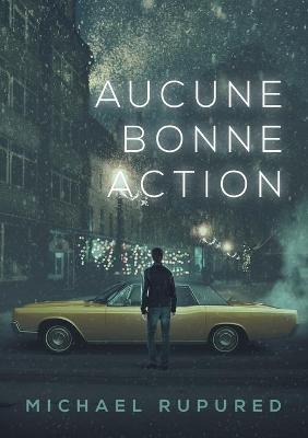 Cover of Aucune Bonne Action (Translation)