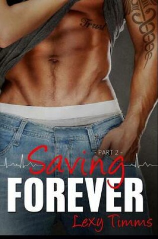 Cover of Saving Forever - Part 2