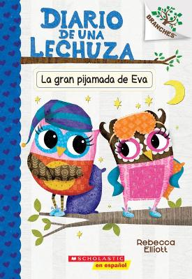 Cover of La Gran Pijamada de Eva (Eva's Big Sleepover)