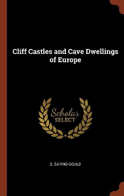 Book cover for Cliff Castles and Cave Dwellings of Europe