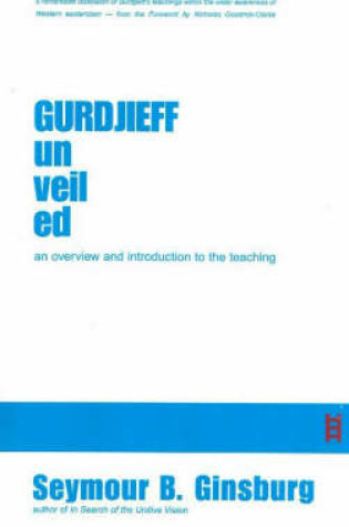 Cover of Gurdjieff Unveiled