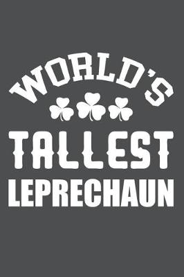 Book cover for World's Tallest Leprechaun