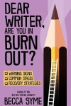 Book cover for Dear Writer, Are You In Burnout?