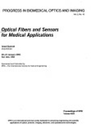 Cover of Optical Fibers & Sensors For Medical Applications