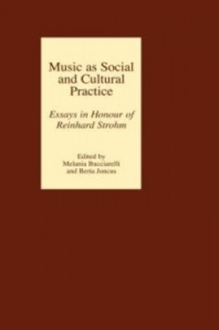 Cover of Music as Social and Cultural Practice