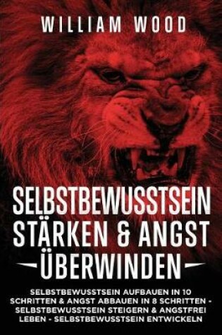 Cover of Selbstbewusstsein St rken & Angst  berwinden