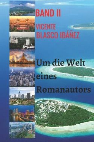Cover of Um die Welt eines Romanautors - BAND II