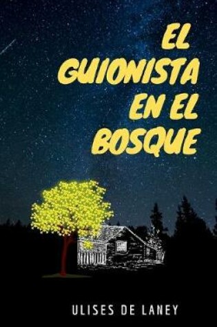 Cover of El guionista en el bosque