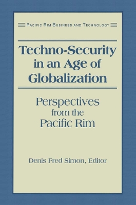 Book cover for Techno-Security in an Age of Globalization