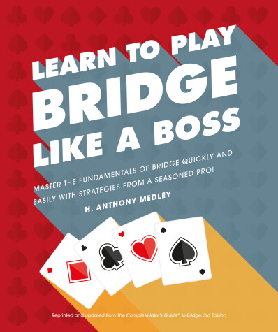 Book cover for Learn to Play Bridge Like a Boss