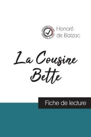 Cover of La Cousine Bette de Balzac (fiche de lecture et analyse complete de l'oeuvre)