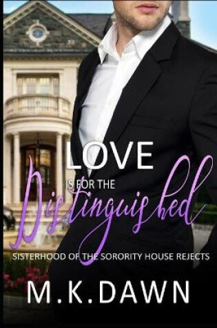 Cover of Love is for the Distinguished