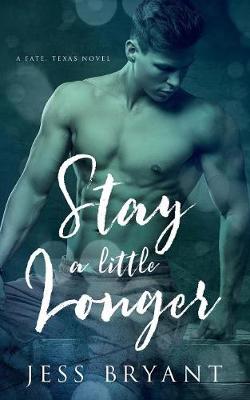 Book cover for Stay a Little Longer