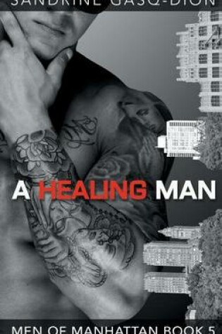 Cover of A Healing Man