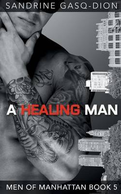 Book cover for A Healing Man