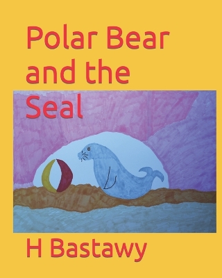 Book cover for Polar Bear and the Seal