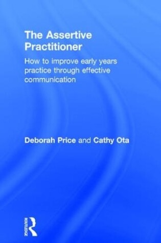 Cover of The Assertive Practitioner