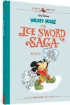 Book cover for Walt Disney's Mickey Mouse: The Ice Sword Saga Book 2
