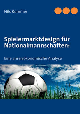 Book cover for Spielermarktdesign Fr Nationalmannschaften