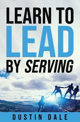 Book cover for Lean to Lead by Serving