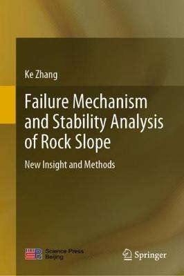 Book cover for Failure Mechanism and Stability Analysis of Rock Slope